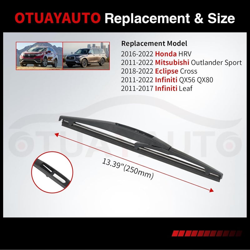 OTUAYAUTO 10" Rear Wiper Blade H250 Replacement for Honda HRV 2016-2022, Mitsubishi Outlander Sport 11-22, Infiniti QX56 QX80 11-22 Leaf 11-17, Eclipse Cross 18-22 Back Windshield Wiper - Image 4